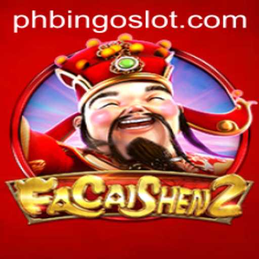 Exploring FaCaiShen2: A Journey into the World of PHBINGO